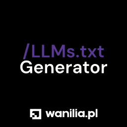 Generator LLMS TXT by Wanilia.pl logo