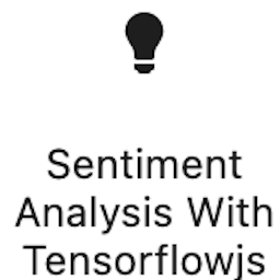 Sentiment Analysis with Tensorflowjs logo